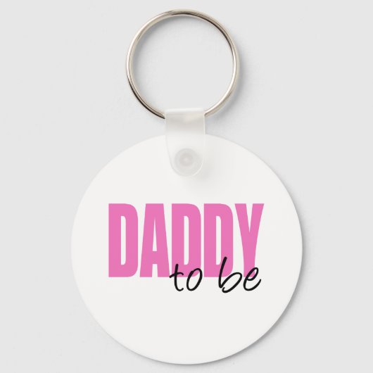 Porte-clés Daddy To Be (Police de bloc rose) (Recto)