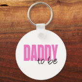 Porte-clés Daddy To Be (Police de bloc rose) (Recto)