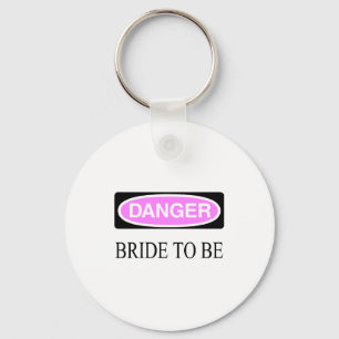 Porte-clés Danger (jeune mariée à être)