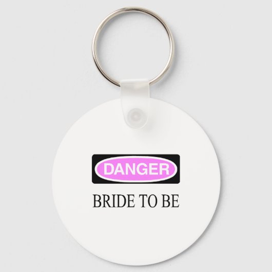 Porte-clés Danger (Mariée À Être) (Recto)