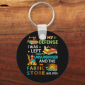 Porte-clés Dans Ma Défense, J'Ai Été Laissé Sans Surveillance (Recto)