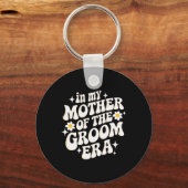 Porte-clés Dans Ma Mère De L'Ère Groom (Recto)