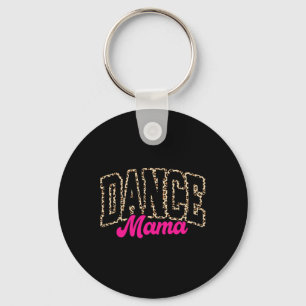 Porte-clés Danse Maman Léopard Danser Maman Maman Vie Filles