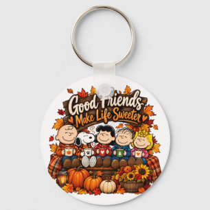 Porte-clés De bons amis rendent la vie plus douce !