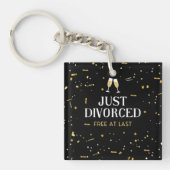 Porte-clés de fête de divorce « Juste divorcé » (Devant)