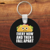Porte-clés De Temps En Temps, Et Puis Je Tomberai De Fun Taco (Recto)