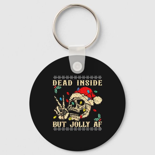 Porte-clés Dead Inside But Jolly Af Funny Skeleton Santa Hat (Recto)