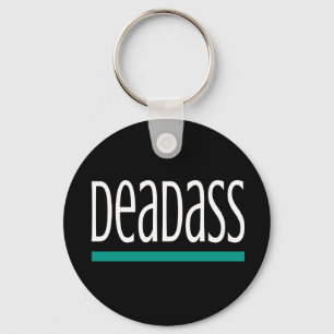 Porte-clés DEADASES Sérieux Pour Véritable Cadeau D'Élang