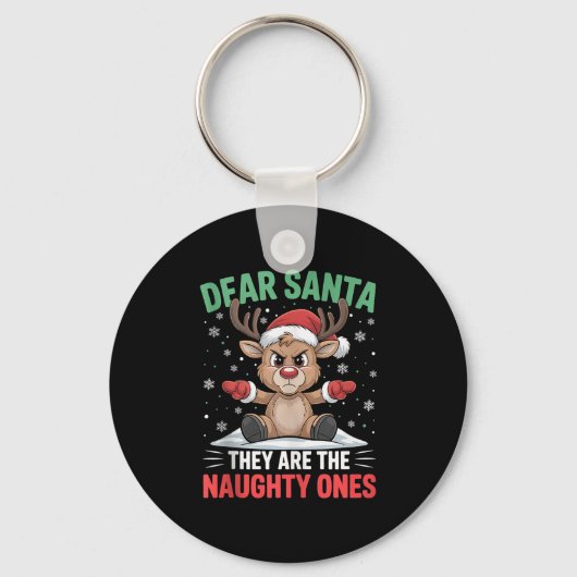 Porte-clés Dear Santa Funny Naughty Ones Reindeer Christmas H (Recto)