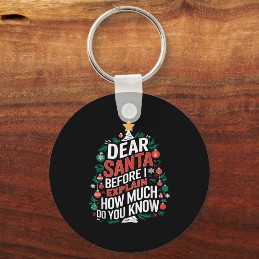 Porte-clés Dear Santa I Can Explain Funny Christmas Pjs Tree (Recto)