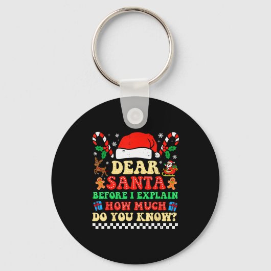 Porte-clés Dear Santa I Can Explain Funny Christmas Xmas Squa (Recto)