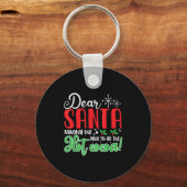 Porte-clés Dear Santa Naughty But Nice To All The Hot Cocoa! (Recto)