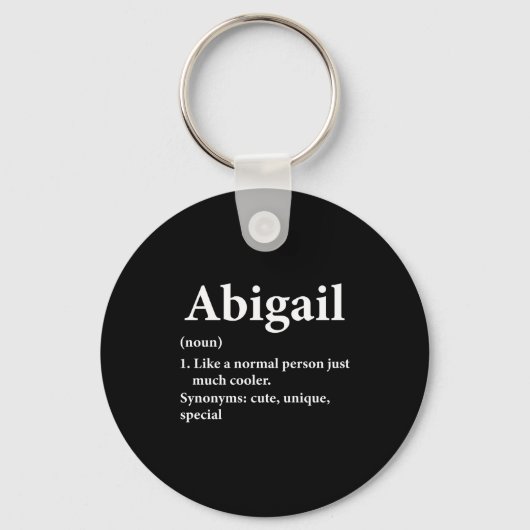 Porte-clés Définition de prénom Abigail Drôle D (Recto)