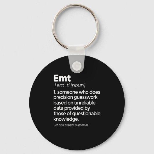 Porte-clés Définition EMT Funny EMS Emergency Médicale Techni (Recto)