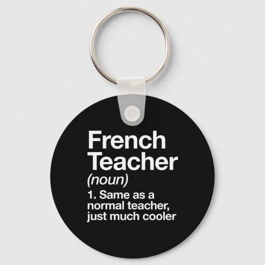 Porte-clés Définition Enseignant Français S'Amuser Retour À L (Recto)