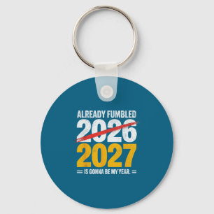 Porte-clés Déjà drôle foiré 2026 2027 va être mon année humo