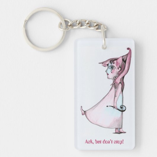 Porte-clés Demander mais ne pas arrêter (Devant)