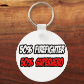 Porte-clés Demi-pompier...Demi-Superhero (Recto)