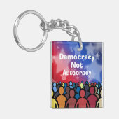 Porte-clés Democracy Not Autocracy (Devant gauche)