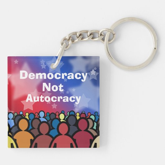Porte-clés Democracy Not Autocracy (Dos)