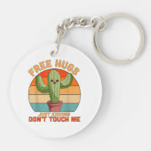 Porte-clés Des câlins gratuits juste un enfermement Ne me tou (Dos)