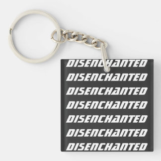 Porte-clés Désenchantée - et c'est tellement bon