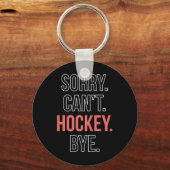 Porte-clés Désolé . Cant. Hockey. Au revoir. (Recto)