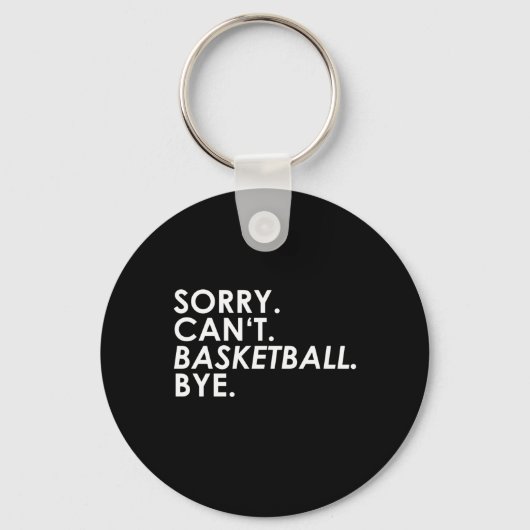 Porte-clés Désolé. Impossible. Basket. Au revoir. (Recto)