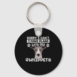 Porte-clés Désolé J'Ai Des Plans Avec Mon Cadeau Chien Whippe