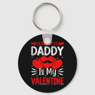 Porte-clés Désolés les garçons Papa est mon Valentin Jolies f