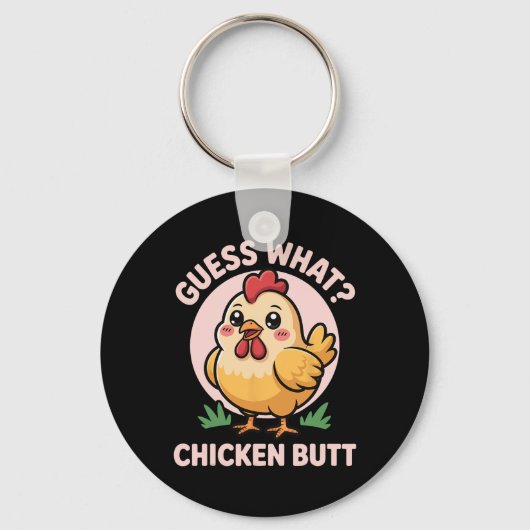 Porte-clés Devinez quoi Cul de Poulet _25 (Recto)