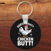 Porte-clés Devinez quoi cul de poulet Clic Design de blague p (Recto)