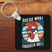 Porte-clés Devinez quoi Cul de poulet Drôle Amateurs de poule (Recto)
