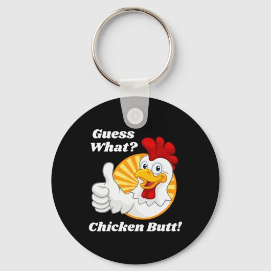 Porte-clés Devinez quoi cul de poulet Hilarant Drôle Clic Bla (Recto)