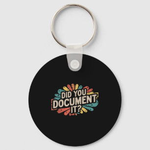 Porte-clés Devis vintage Funny Office Avez-Vous Document It R