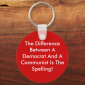 Porte-clés Différence Entre Un Démocrate Et Un Communiste (Recto)