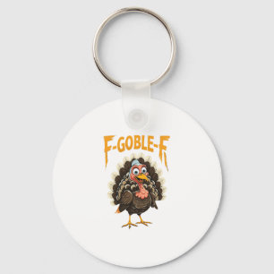 Porte-clés Dinde de Thanksgiving drôle humour F-gobble-f Homm