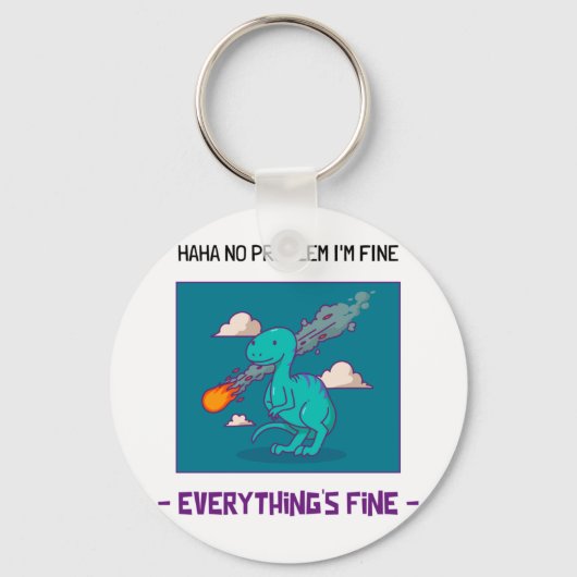 Porte-clés Dinosaure Dinosaure Astéroïde Tout va bien (Recto)