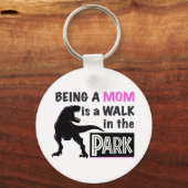 Porte-clés Dinosaure drôle Être maman est une promenade dans  (Recto)