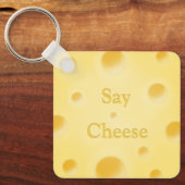 Porte-clés "Dis Fromage" Fromage jaune mignon sur mesure (Recto)
