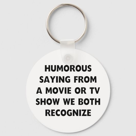 Porte-clés Disant humoristique (Recto)