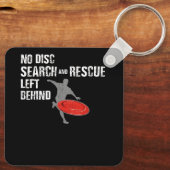 Porte-clés Disk Golf No Disk Search and Secourt Left Behind D (Verso)