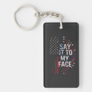 Porte-clés Dites-Le À Mon Visage Campagne Kamala Harris 2024