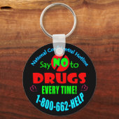 Porte-clés Dites NON aux drogues à chaque fois (Recto)