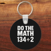 Porte-clés Do The Math 67 Funny Meme Six Seven Math Teacher S (Recto)