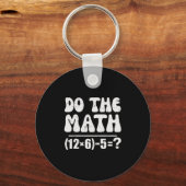 Porte-clés Do The Math 67 Meme Funny Elementary Math Teacher  (Recto)