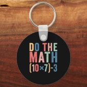 Porte-clés Do The Math 67 Teacher Meme Funny (Recto)