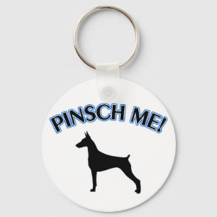 PORTE-CLÉS DOBERMAN "PINSCH ME!" KEYCHAIN