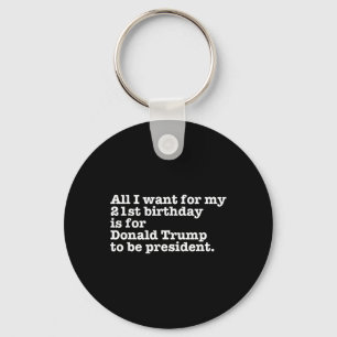 Porte-clés Donald Trump Président Funny 21e anniversaire Gag