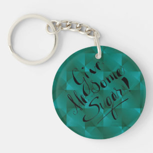 Porte-clés Donne-moi un Porte - clé vert sucre